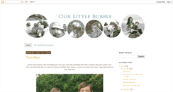 Desktop Screenshot of ourlittlebubble.com